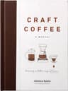 Jessica Easto Craft Coffee: A Manual